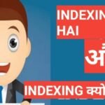 Web Indexing kya hai | what is web indexing Web Indexing kya hai