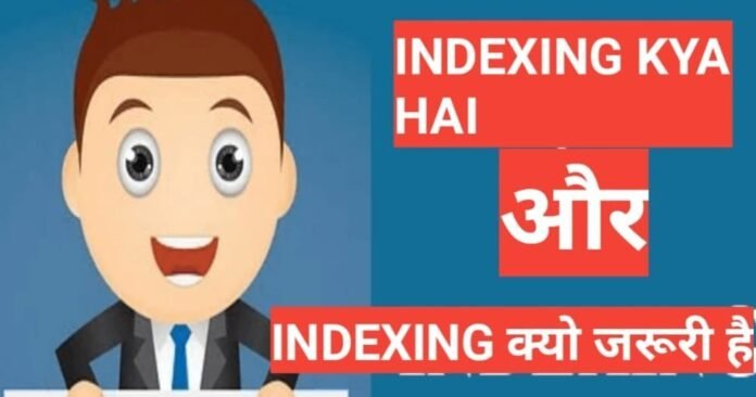 Web Indexing kya hai Web Indexing kya hai