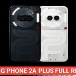 nothing phone 2a plus review in hindi | nothing phone 2a plus price in india nothing phone 2a plus review in hindi